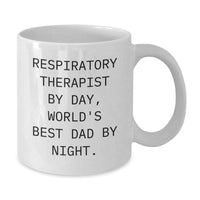 Load image into Gallery viewer, Funny Respiratory Therapist Gifts, White Coffee Mug, &#39;Respiratory Therapist By Day, World&#39;s Best Dad By Night.&#39; - Gifts from Family to Respiratory Therapist, Birthday Unique Gifts - Additional
