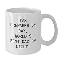 Load image into Gallery viewer, Funny Tax Preparer Gifts from Men - Tax Preparer by Day, World's Best Dad by Night White Coffee Mug for Valentine's Unique Gifts - Additional

