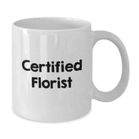 Load image into Gallery viewer, Funny Florist Gifts from Friends for Graduation White Coffee Mug - &#39;You&#39;re a-maize-ing&#39; Certified Florist Quote, 11oz or 15oz Ceramic Mug, Microwave and Dishwasher Safe - Additional
