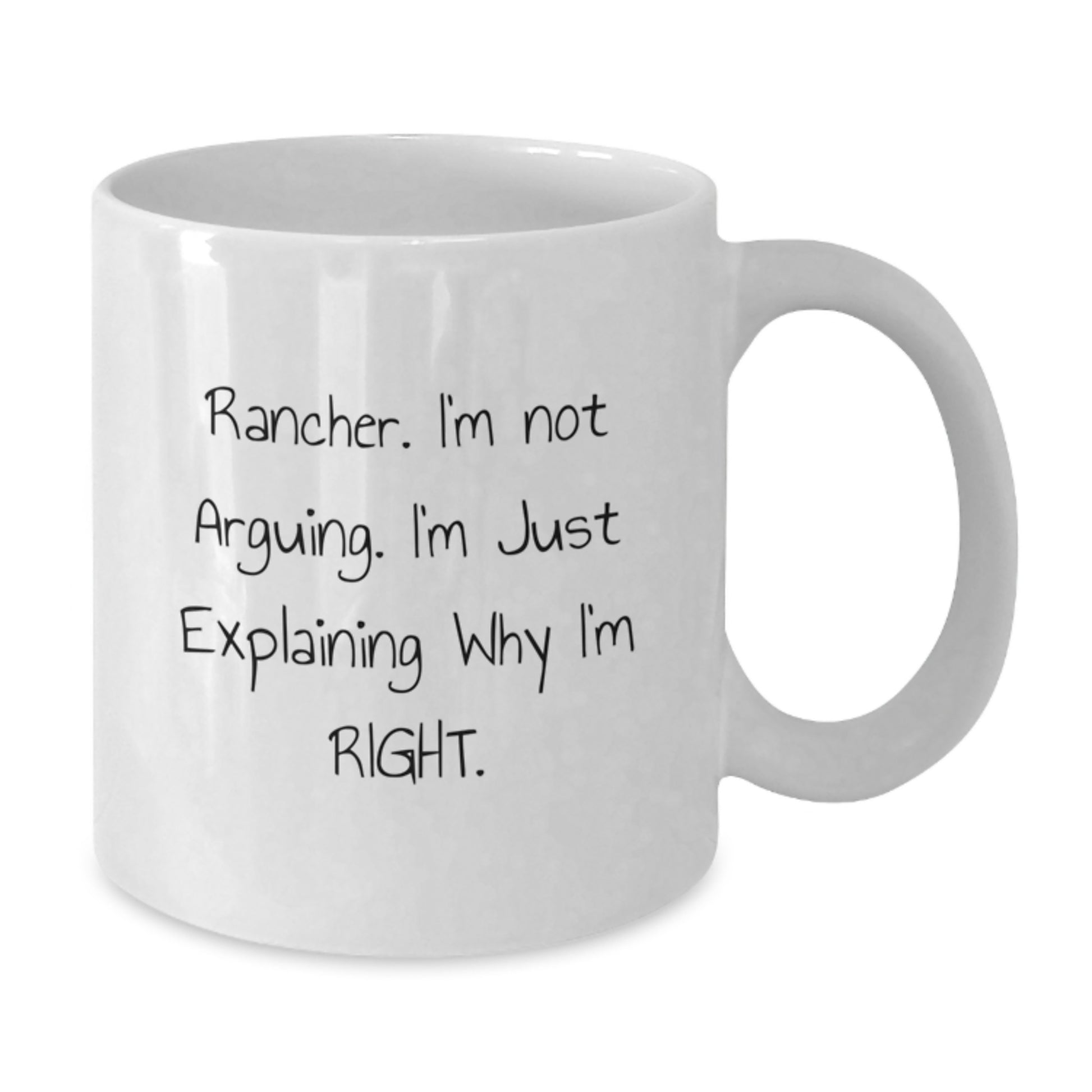 Funny Rancher Gifts, White Coffee Mug for Graduation, Unique Quotes for Friends, Coworkers, Family - Additional