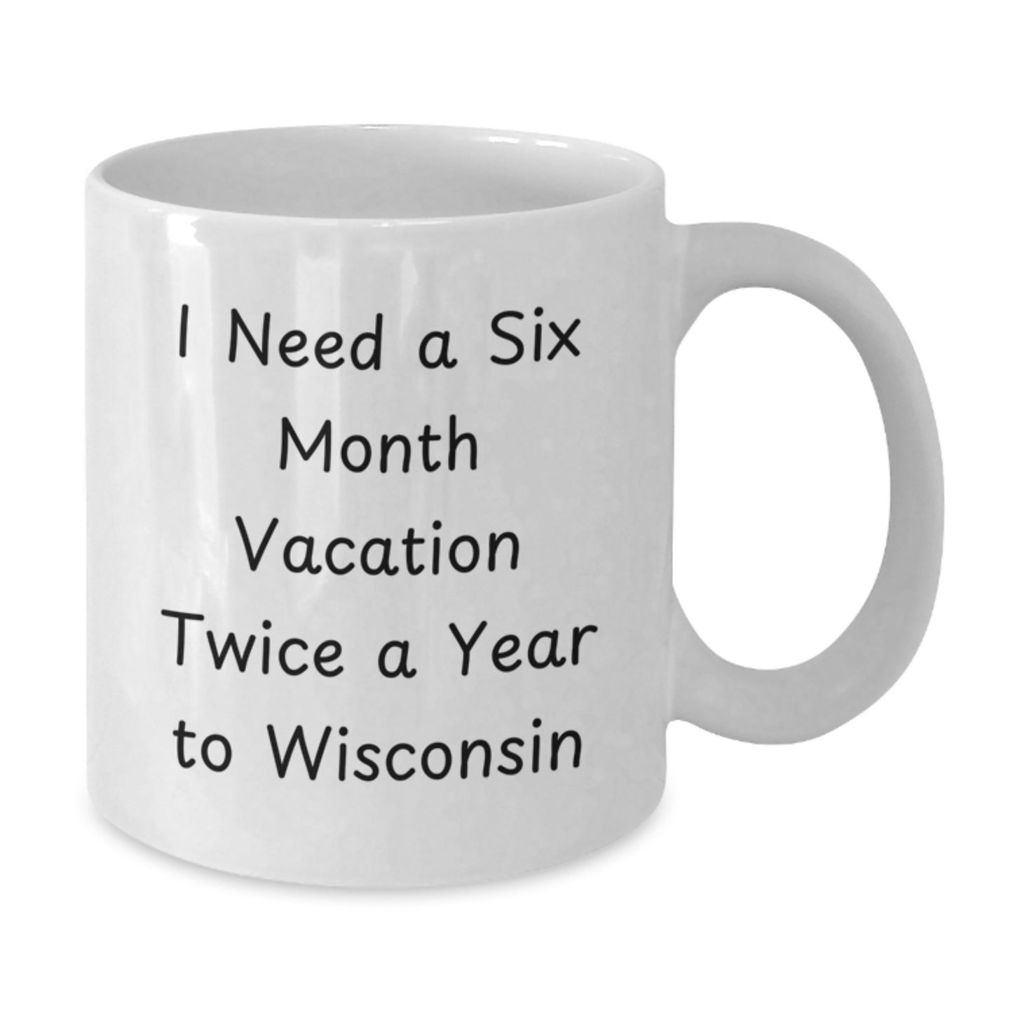 Wisconsin Love, Funny Quote White Coffee Mug, Unique Gifts from Family to Dad on Father's Day - Additional
