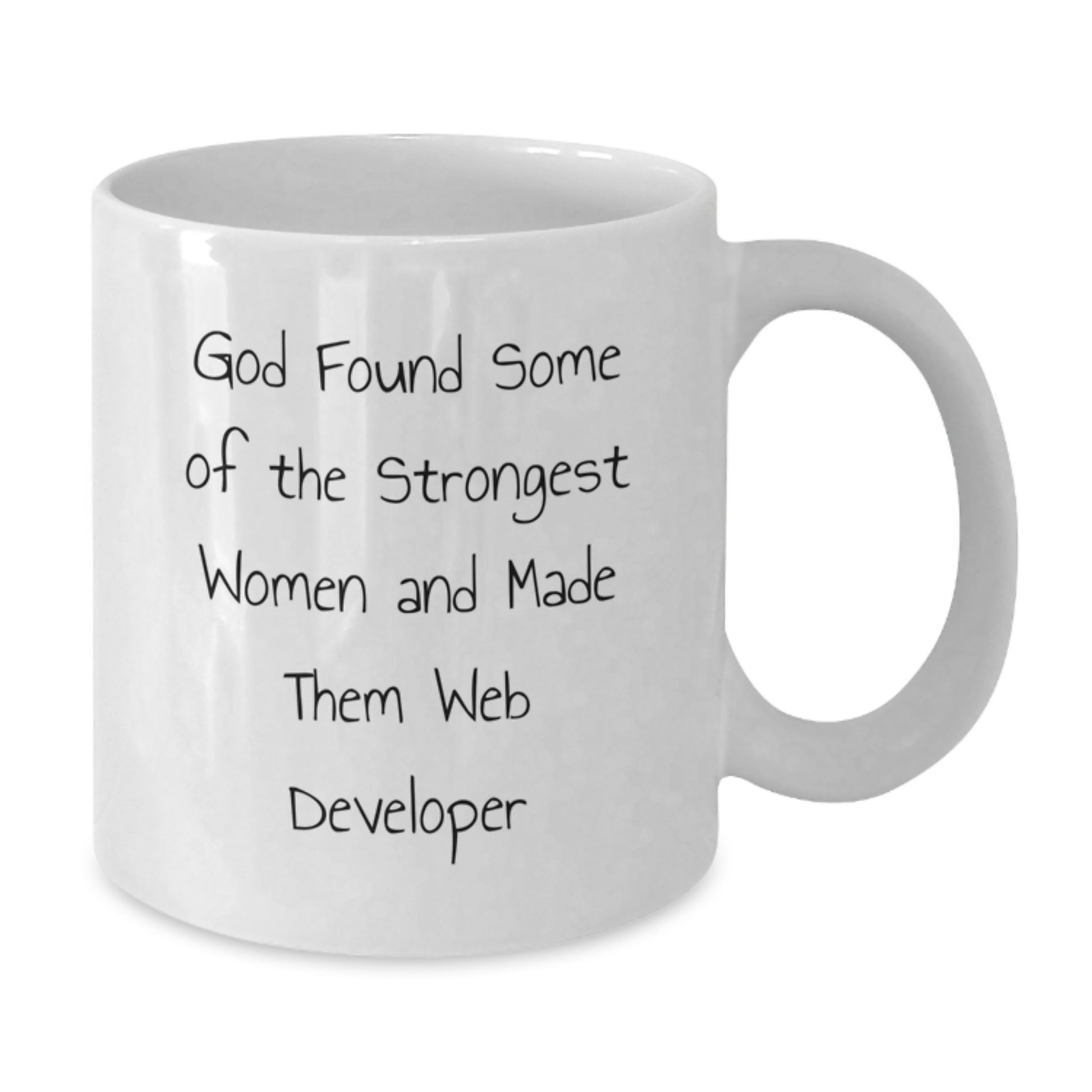Funny Inspirational Web Developer Gifts from Friends for Web Developer Graduation Unique White Coffee Mug - Additional