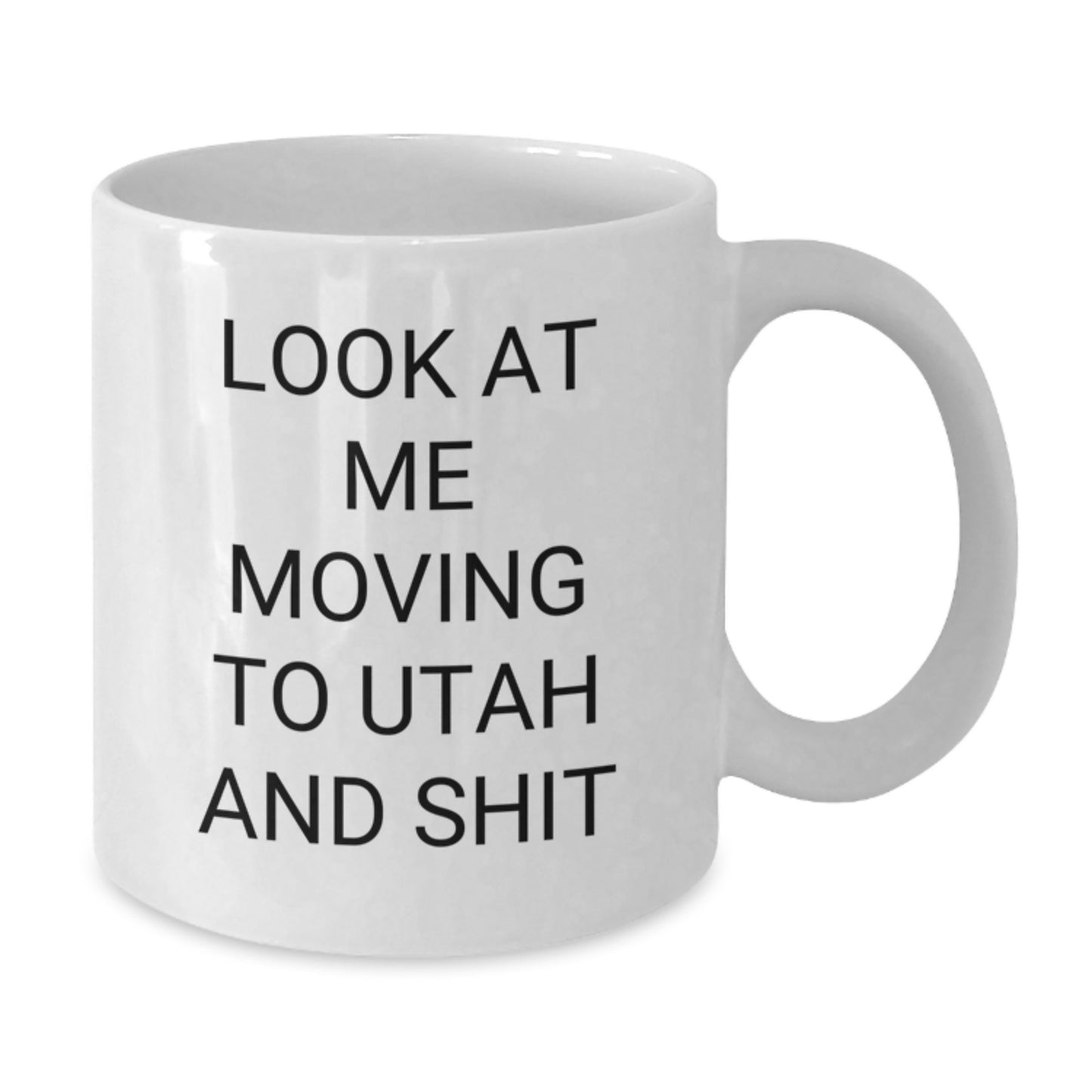 Utah White Coffee Mug Funny Quote Gifts for Friends from Utah - Additional