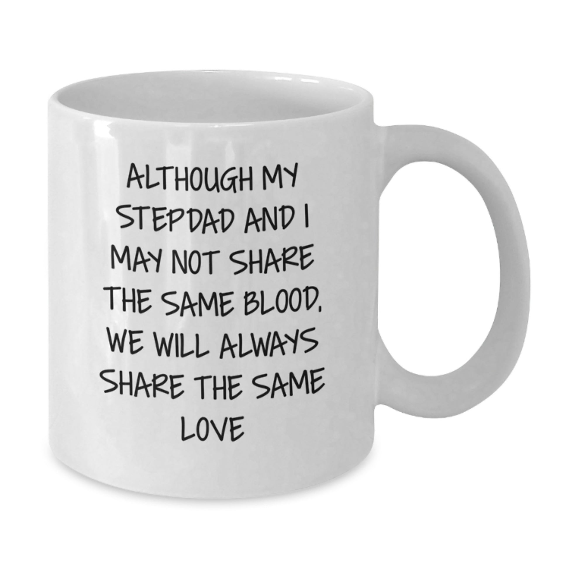 Funny Stepdad Gifts, White Coffee Mug with Heartwarming Quote, Gifts from Mom, Gifts for Stepdad on Graduation Day, Unique Stepdad Presents - Additional
