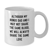 Load image into Gallery viewer, Funny Bonus Dad Quote White Coffee Mug Gifts for Men from Family - Graduation Unique Present - Additional
