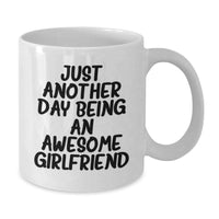 Load image into Gallery viewer, Funny Sweetheart Gifts from Men - White Coffee Mug with Just Another Day Being An Awesome Sweetheart Quote for Graduation Unique Gifts - Additional

