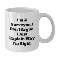 Load image into Gallery viewer, Funny Surveyor Gifts from Friends, Gifts for Surveyor Graduation Unique White Coffee Mug - Additional

