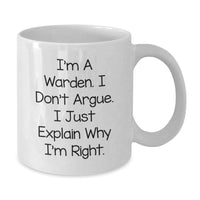 Load image into Gallery viewer, Warden Gifts Funny Quote White Coffee Mug, Gifts from Family to Warden, Graduation Unique Gifts - Additional
