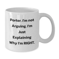 Load image into Gallery viewer, Porter Funny White Coffee Mug Gifts from Friends, for Porter Graduation Unique - Additional
