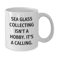 Load image into Gallery viewer, Sea Glass Collecting Gifts for Friends from the Beach Lover, Funny Quote White Coffee Mug, Christmas Unique Presents - Additional
