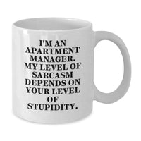 Load image into Gallery viewer, Funny Apartment Manager White Coffee Mugs, Gifts from Men, Women, Friends, Family to Apartment Managers, Christmas Unique Gifts - Additional
