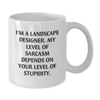 Load image into Gallery viewer, Landscape Designer Funny White Coffee Mug Gifts for Men and Women Friends Family Coworkers - Unique Christmas Unique Gifts from Men to Friends - Additional
