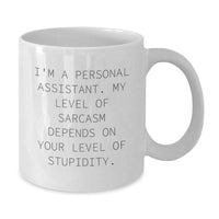Load image into Gallery viewer, Funny Personal Assistant Gifts for Friends from Men, Unique White Coffee Mugs with Sarcasm Quote, Personal Assistant Christmas Unique Gifts - Additional
