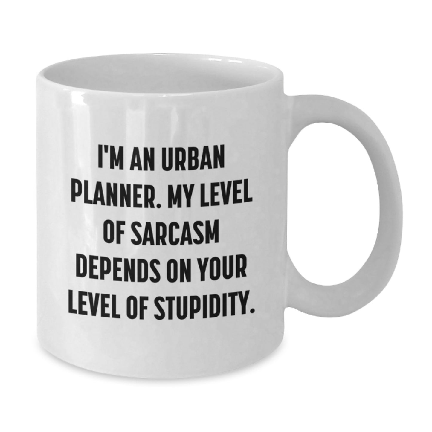 Urban Planner Sarcasm Coffee Mug Gifts from Friends for Birthday, I'm An Urban Planner, Funny Quote - Additional