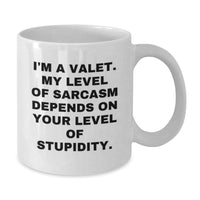 Load image into Gallery viewer, Valet Gifts Funny Quote White Coffee Mug for Men from Friends for Christmas Unique Gift Ideas - Additional
