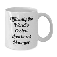 Load image into Gallery viewer, Funny &#39;Officially The World&#39;s Coolest Apartment Manager&#39; White Coffee Mug Gifts for Men or Women Friends and Family - Gifts from Men, Women, Friends, Coworkers, Family - Additional
