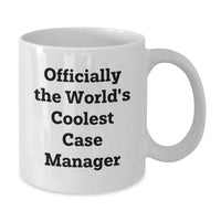 Load image into Gallery viewer, Funny Case Manager Gifts, Officially The World&#39;s Coolest Case Manager Quote, White Coffee Mug, Christmas Unique Gifts from Friends to Case Manager - Additional
