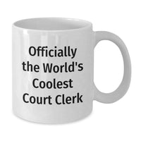 Load image into Gallery viewer, Funny Court Clerk Gifts from Friends for Men White Coffee Mug, &#39;Officially The World&#39;s Coolest Court Clerk&#39; Unique Christmas Unique Gifts - Additional
