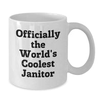 Load image into Gallery viewer, Funny Janitor Gifts from Friends for Janitor, White Coffee Mug, Officially The World&#39;s Coolest Janitor Christmas Unique Presents - Additional
