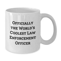 Load image into Gallery viewer, Funny Gifts for Law Enforcement Officer, Officially The World&#39;s Coolest, White Coffee Mug for Men - Additional
