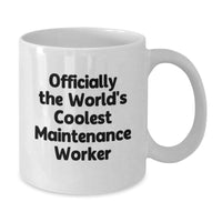 Load image into Gallery viewer, Funny Maintenance Worker Gifts - &#39;Officially The World&#39;s Coolest Maintenance Worker&#39; White Coffee Mug, Perfect for Christmas Unique Gifts from Men to Maintenance Worker Friends and Family - Additional
