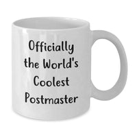 Load image into Gallery viewer, Funny Gifts from Men to Their World&#39;s Coolest Postmaster at Christmas Unique - White Coffee Mug - Additional

