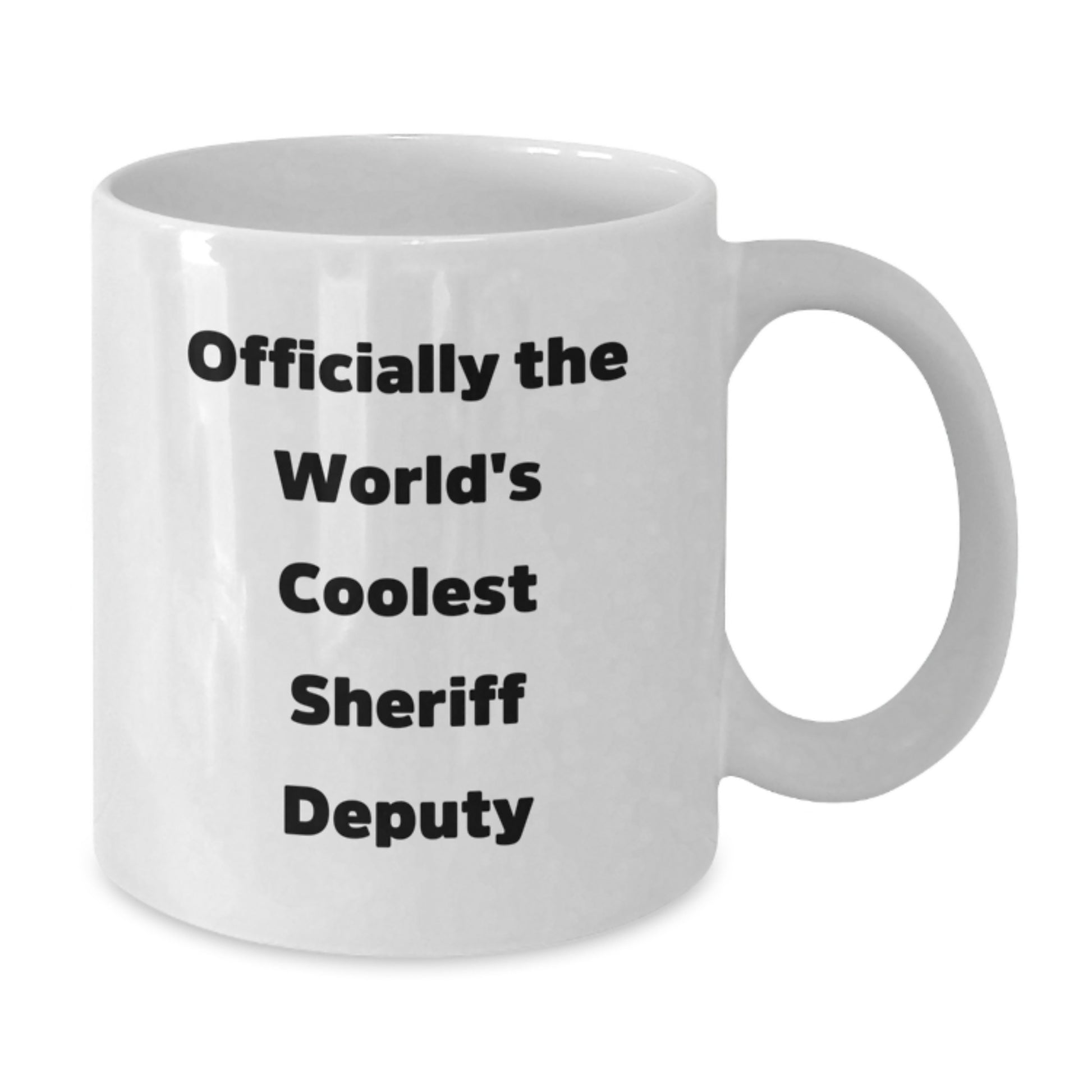 Funny Sheriff Deputy Gifts from Men for Christmas Unique Sheriff Deputy Mug - 'Officially The World's Coolest Sheriff Deputy' White Coffee Mug - Additional