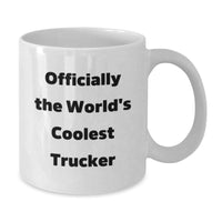 Load image into Gallery viewer, Funny Trucker Christmas Unique Gifts from Family to World&#39;s Coolest Trucker, White Coffee Mug, Officially The World&#39;s Coolest Trucker Quote - Additional
