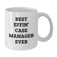 Load image into Gallery viewer, Funny Christmas Unique Gifts from Coworkers to Case Managers - Best Effin&#39; White Coffee Mug, Case Manager Appreciation, Unique Office Mugs - Additional
