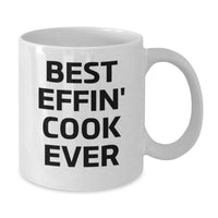 Load image into Gallery viewer, Funny Cook White Coffee Mug Gifts for Men from Friends, Best Effin&#39; Cook Ever Quote, White Ceramic Mug, Christmas Unique Gifts - Additional
