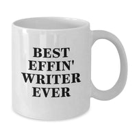 Load image into Gallery viewer, Funny Gifts for Writers from Friends - Best Effin' Writer Ever Quote White Coffee Mug - Writer Gifts for Christmas - Additional
