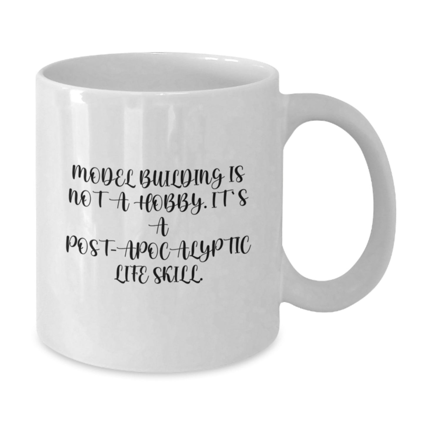 Funny Model Building Humor White Coffee Mug Gifts from Friends for Him - Additional