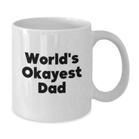 Load image into Gallery viewer, Funny Dad Gifts for Men White Coffee Mug - Gifts from Family - Valentine's Unique Gifts - Additional
