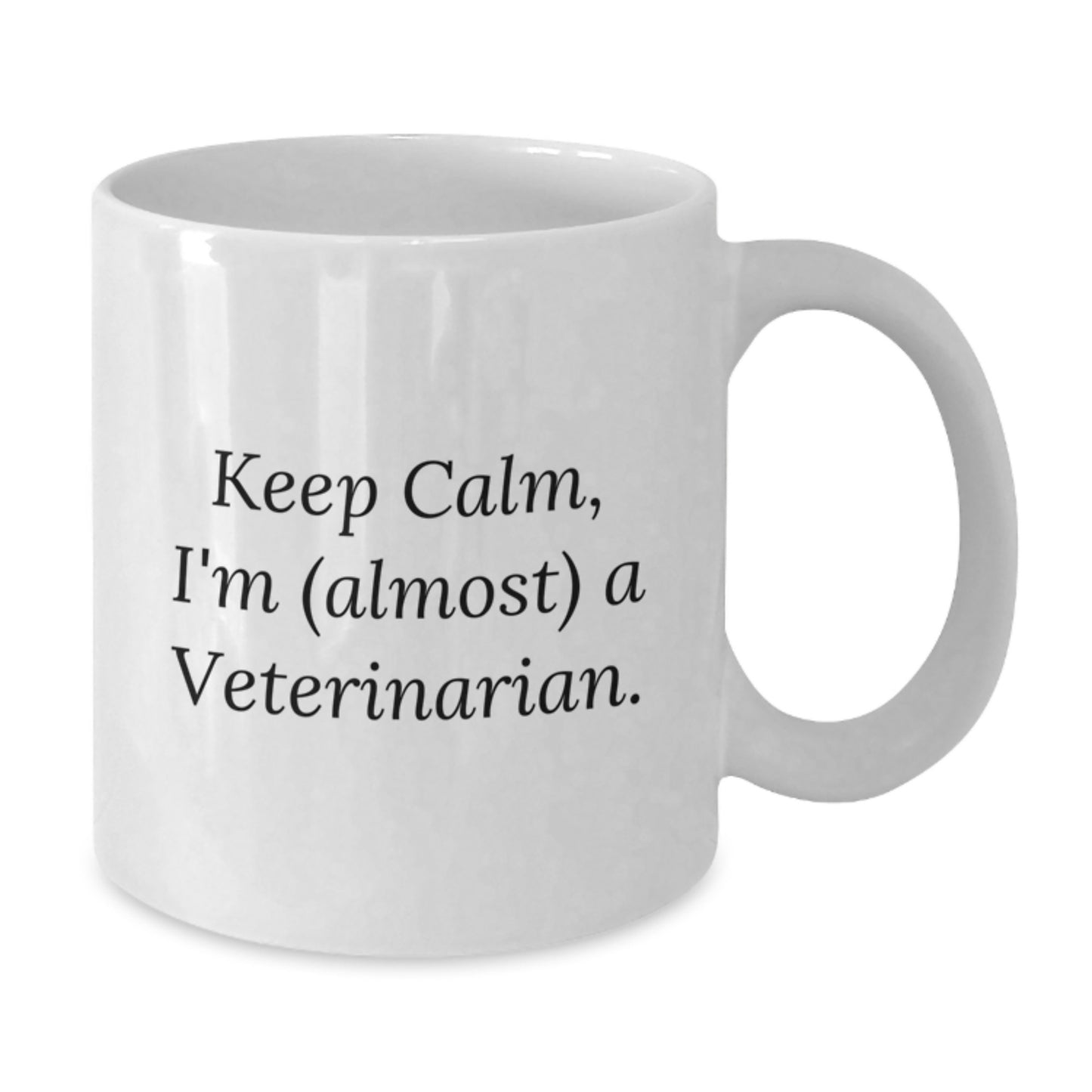 Funny Veterinarian Gifts from Friends, Birthday Unique Gifts for Veterinarian Students, White Coffee Mug, 'Keep Calm, I'm (almost) A Veterinarian.' - Additional