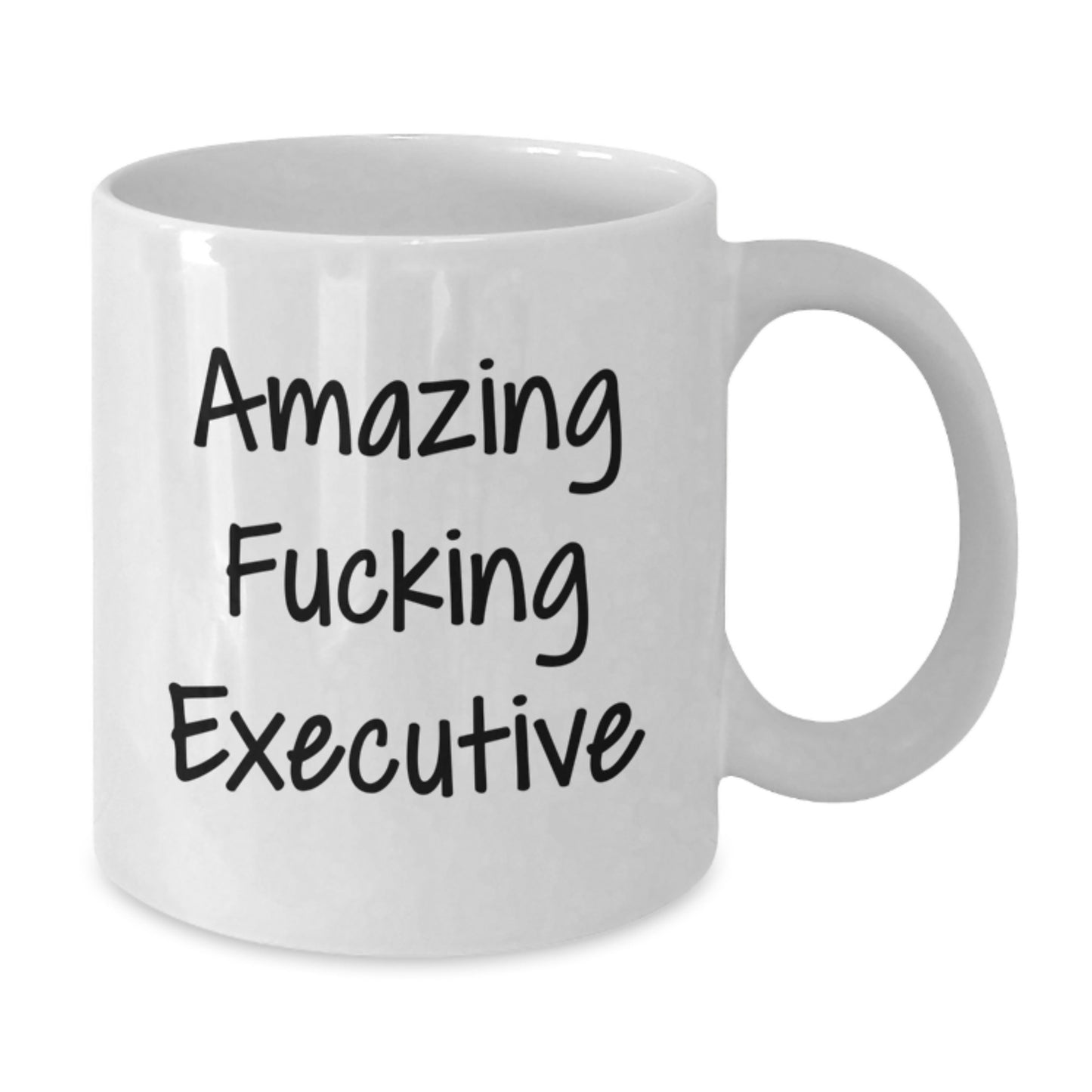 Funny Executive Gifts from Men for Mother's Day Unique White Coffee Mugs with Amazing F--king Executive Quote - Additional