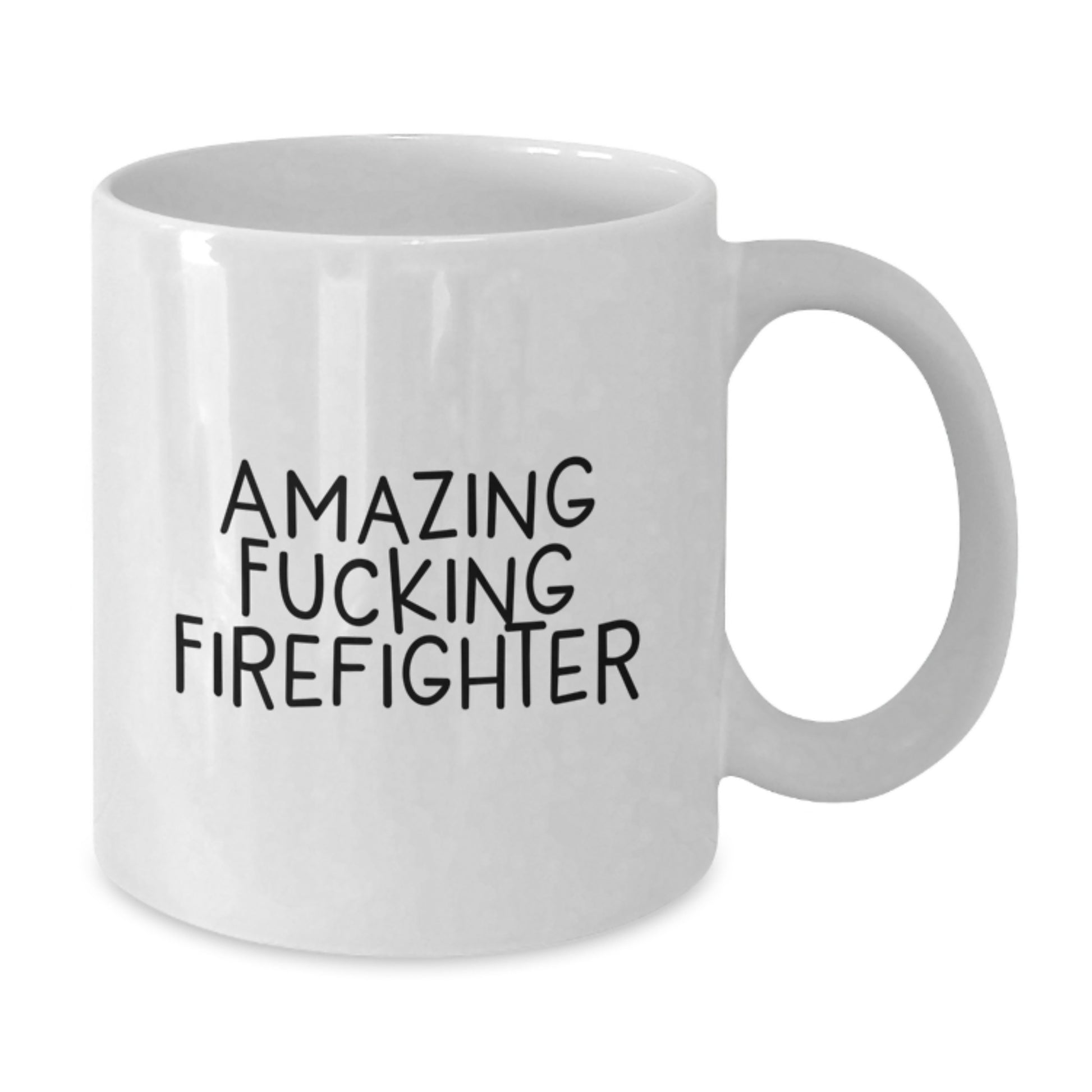 Funny Firefighter Gifts from Men to Firefighter Family Members on Mother's Day Unique White Coffee Mugs - Additional