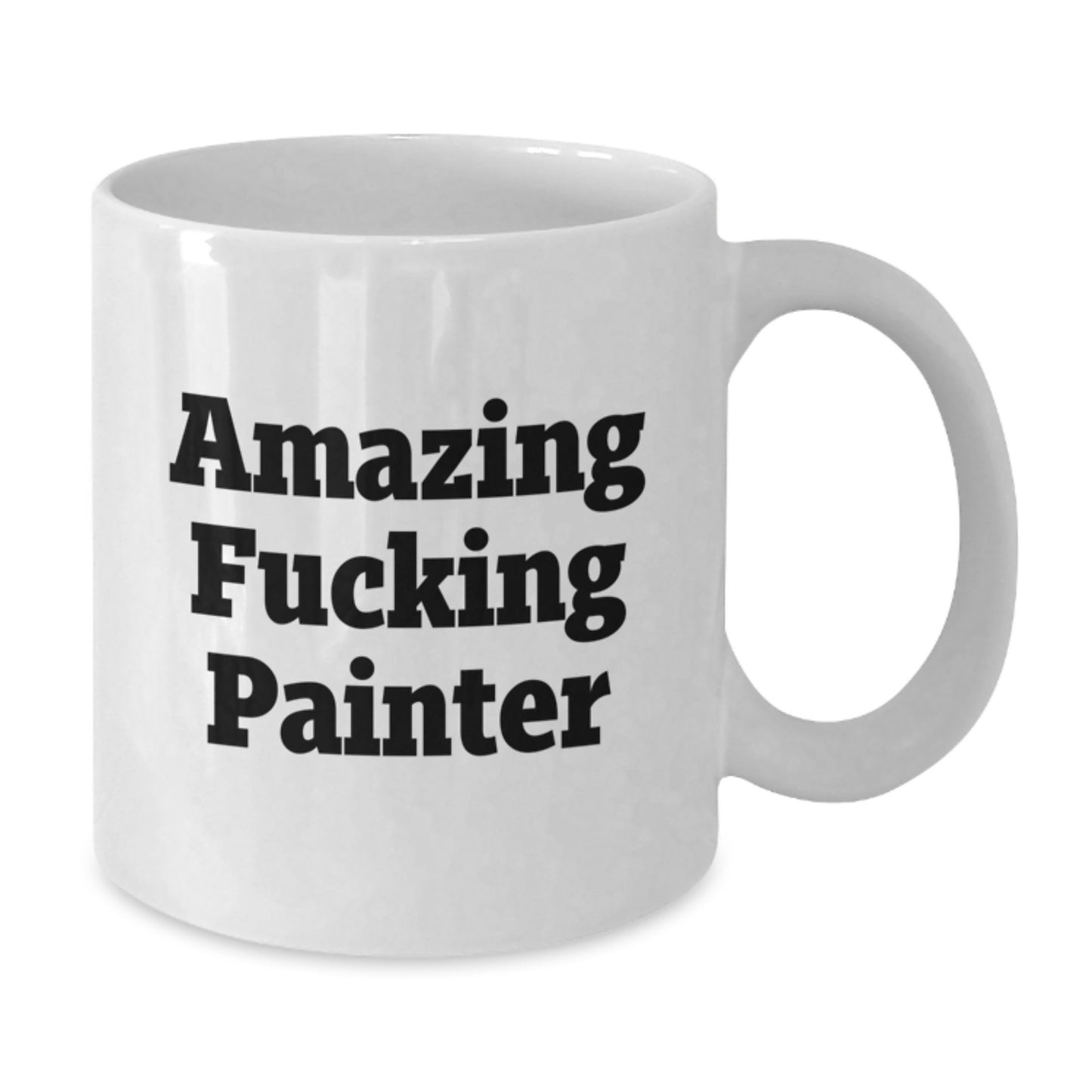 Funny Painter Gifts from Friends, Amazing 'F--king Painter' White Coffee Mug for Women Painter, Unique Mother's Day Unique Gifts - Additional
