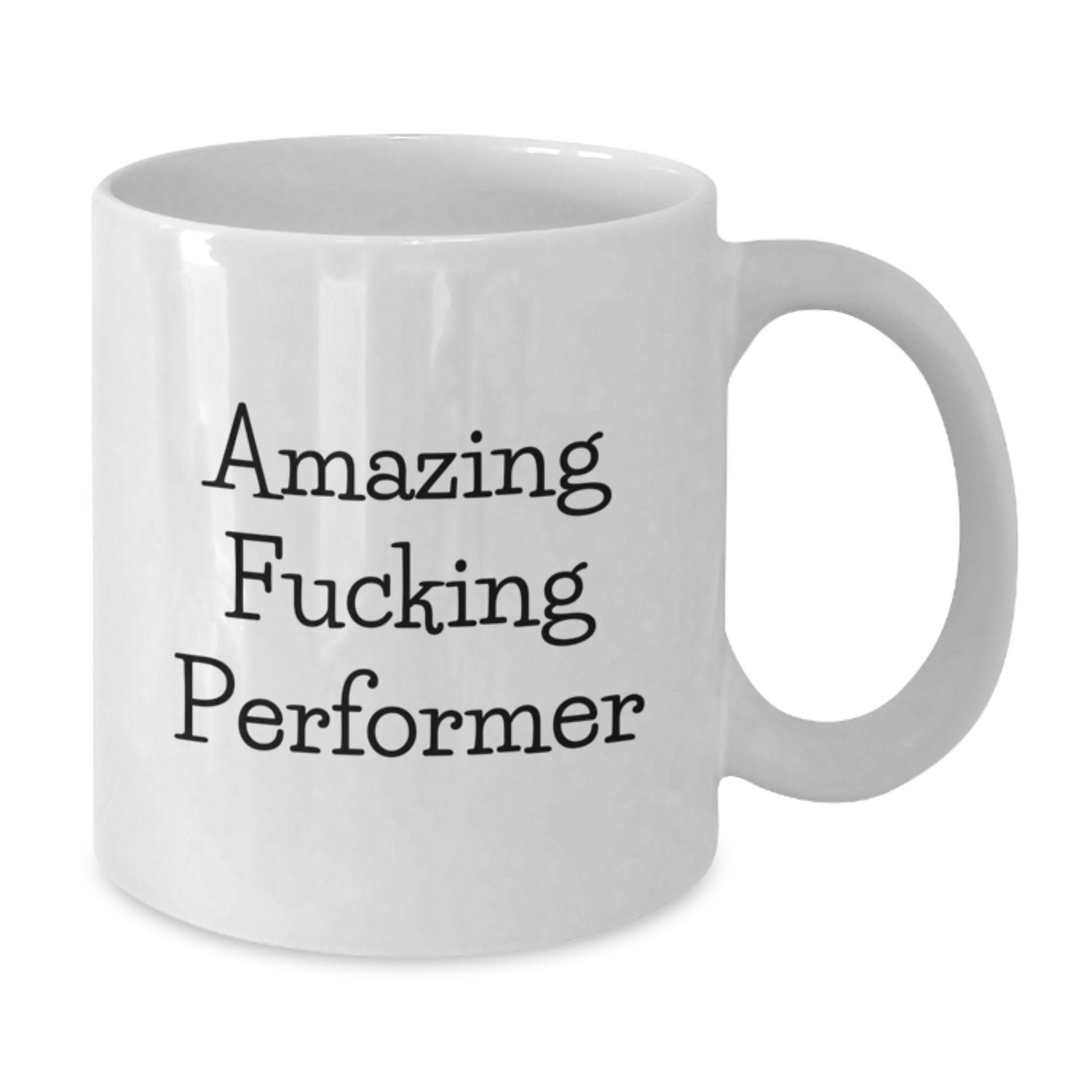 Funny Gifts from Friends for Performer Lover, White Coffee Mug with Amazing F--king Performer Quote, Birthday Unique Gifts for Men - Additional