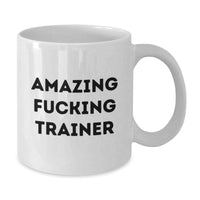 Load image into Gallery viewer, Funny Trainer Gifts from Men, White Coffee Mug for Trainer Lover, Valentine's Unique Presents - Additional

