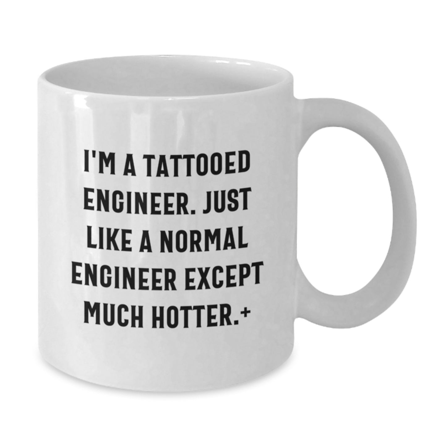Funny Engineer Gifts, Unique White Coffee Mugs, Mother's Day Unique Gifts from Women to Engineer Friends - Additional