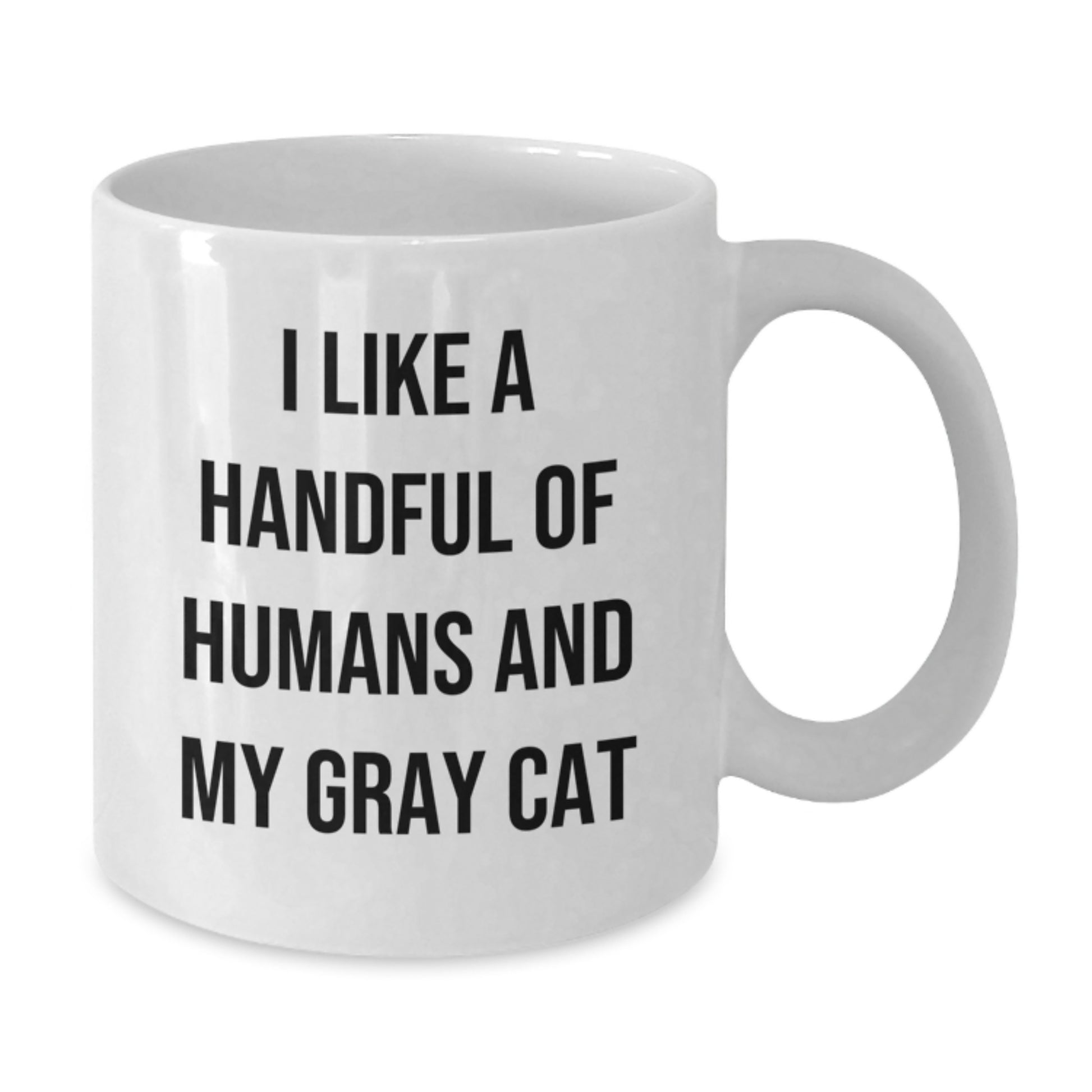 Funny Gray Cat Quotes White Coffee Mugs Gifts from Men to Gray Cat Lovers on Valentine's - Additional