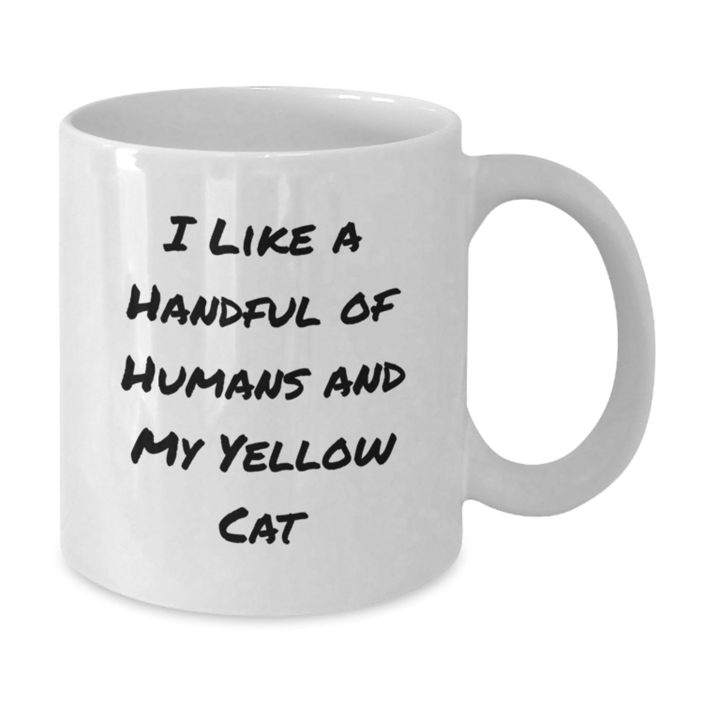 Funny Yellow Cat Gifts from Friends to Family Father's Day Unique White Coffee Mug - I Like A Handful Of Humans - Additional