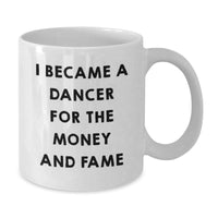Load image into Gallery viewer, Funny Dancer Gifts for Friends from Men, Cute White Coffee Mugs for Valentine's Unique Gifts - Additional
