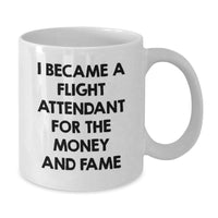 Load image into Gallery viewer, Funny Flight Attendant White Coffee Mug Gifts from Men or Women, Unique Valentine's Gifts for Flight Attendant Friends, Family, Coworkers - Additional
