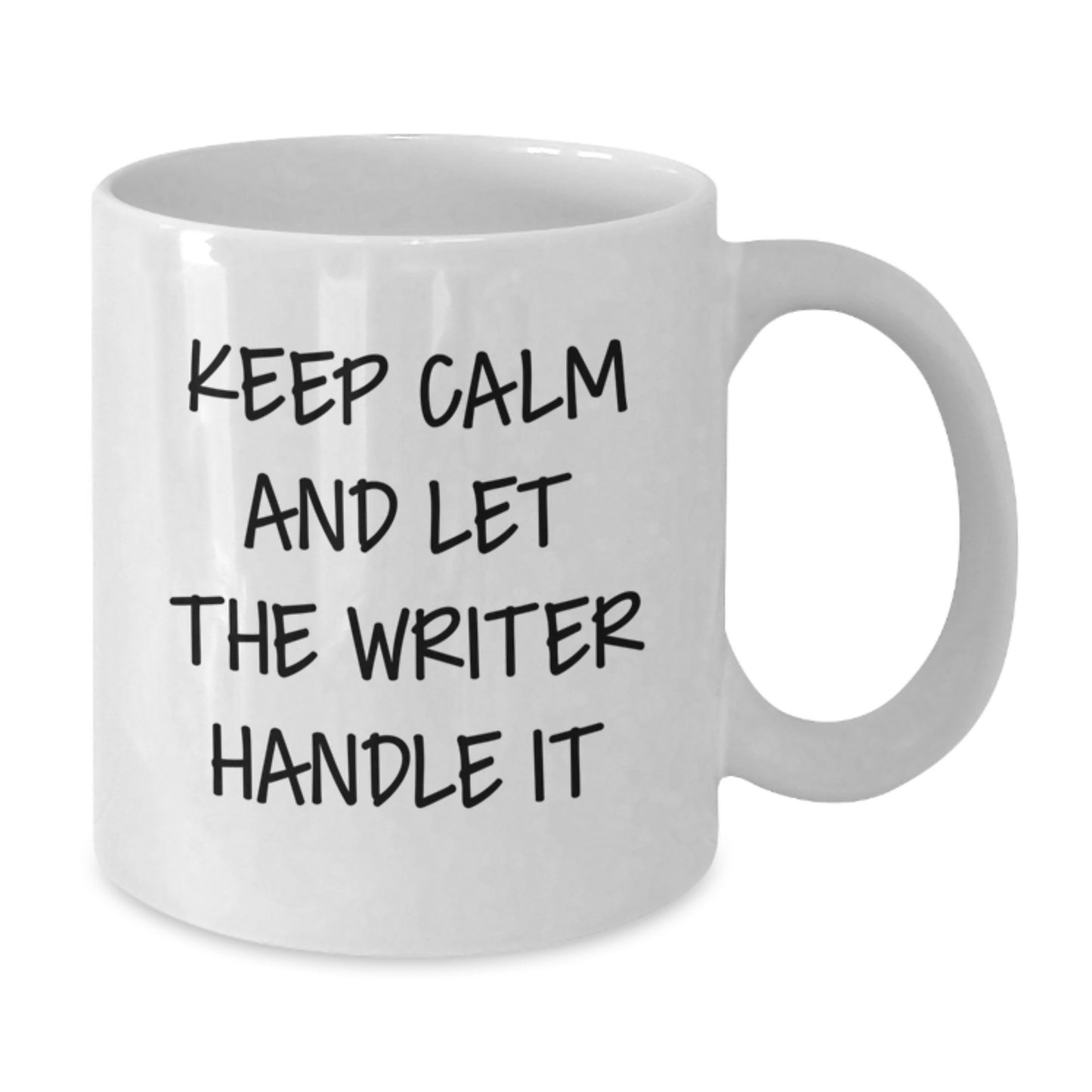 Funny Writer Gifts for Mom - Keep Calm And Let The Writer Handle It White Coffee Mug, 11oz or 15oz Ceramic Mug for Writers, Best Gift for Writer on Mother's Day - Additional