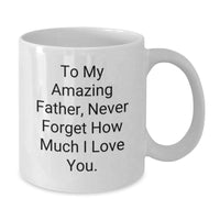 Load image into Gallery viewer, Gifts for Dad, To My Amazing Father Mug, Funny Gift Ideas for Fathers Day - Additional
