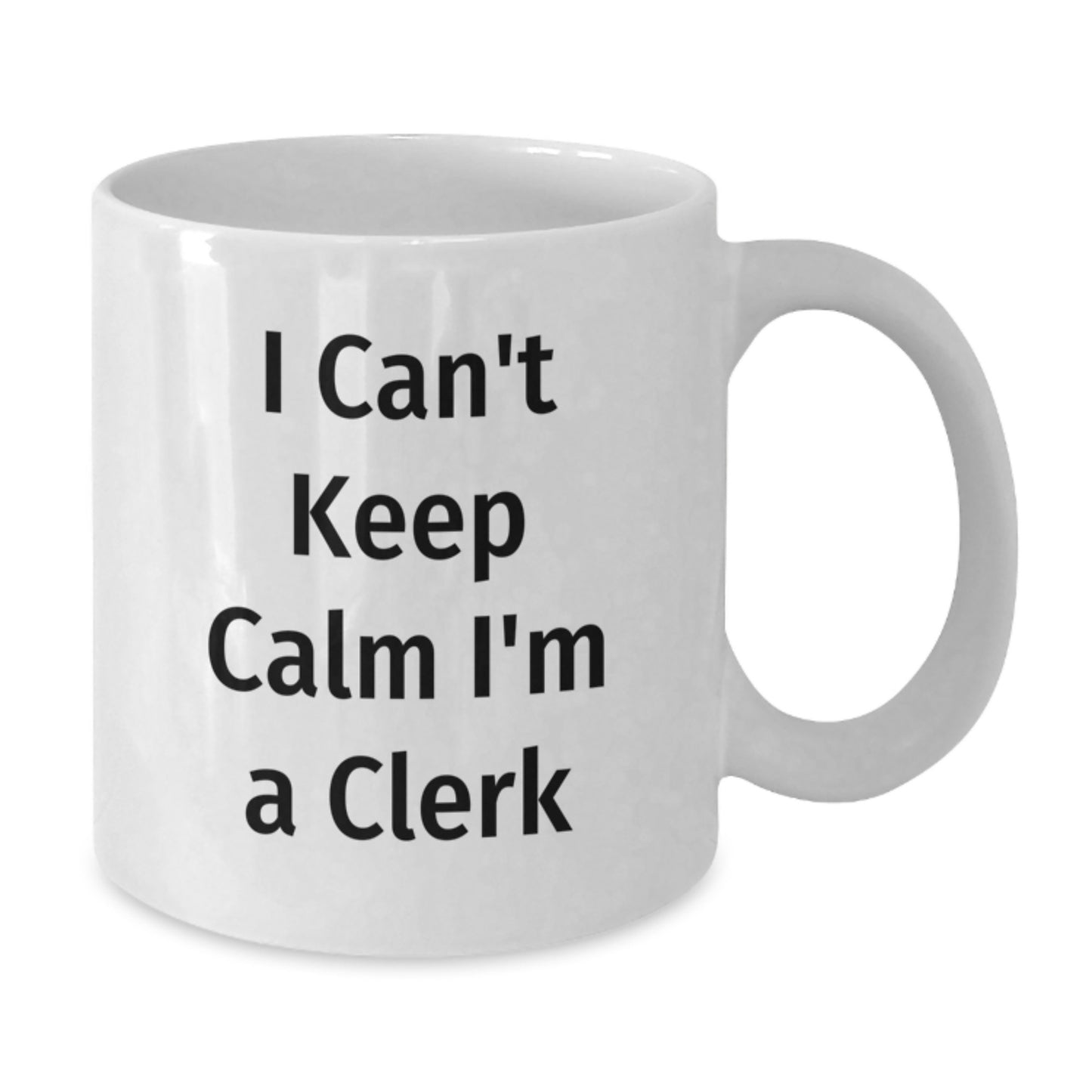 Funny Gifts for Clerk, Unique White Coffee Mugs for Clerk, I'm a Clerk - Additional