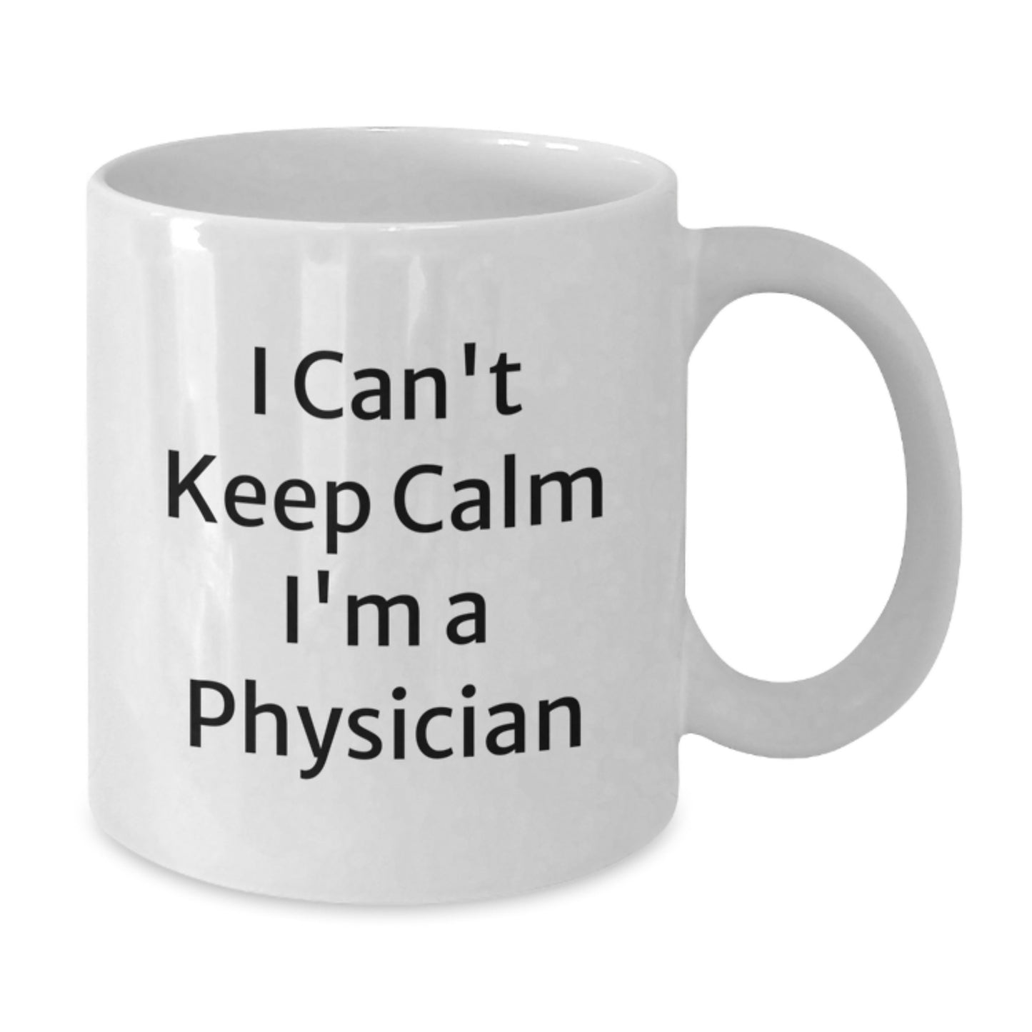 Funny Gifts for Physicians, I'm A Physician White Coffee Mug, Valentine's Unique Gifts from Friends - Additional