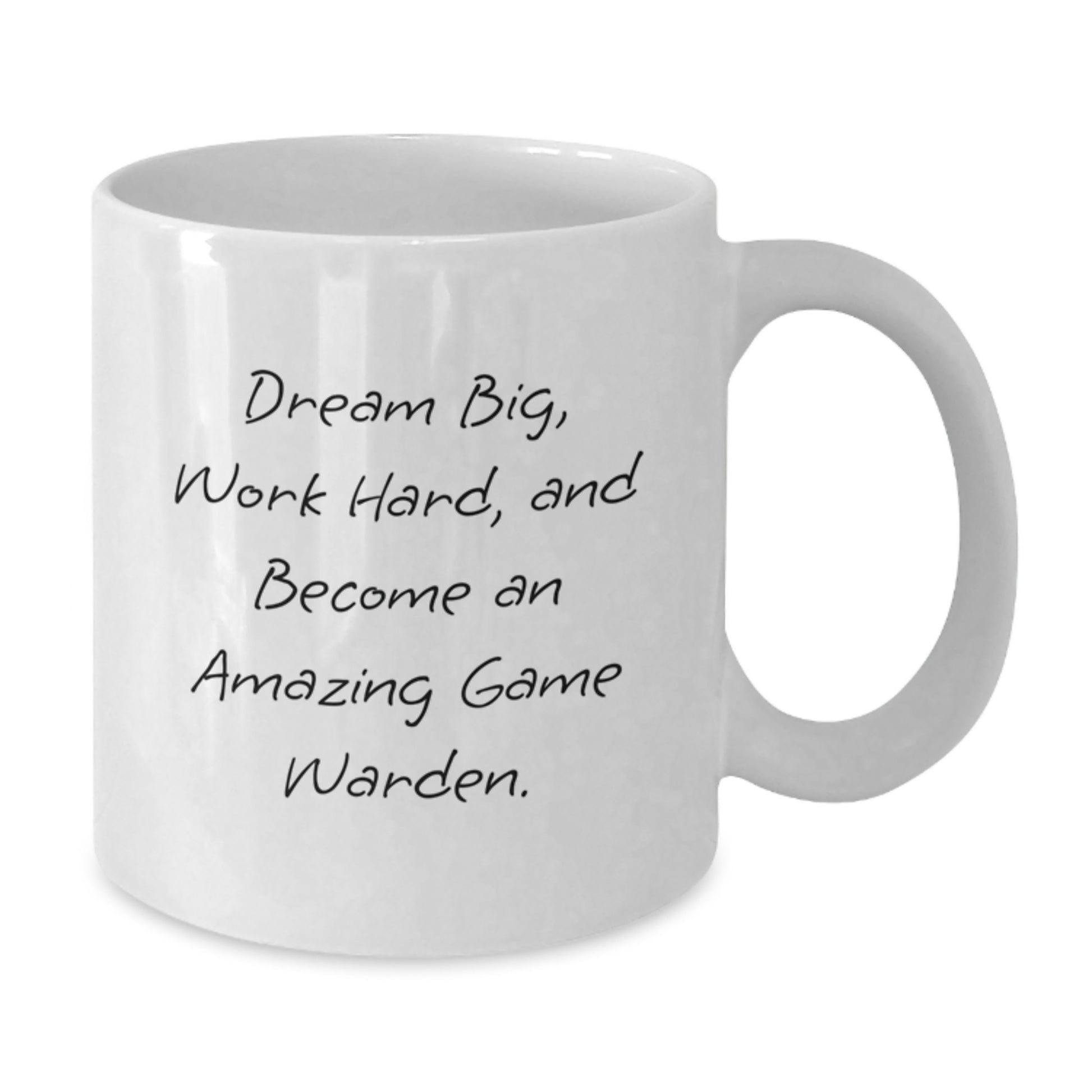 Funny Game Warden Gifts for Men, White Coffee Mug, Dream Big Work Hard Inspirational Quote, Gifts from Family to Game Warden on Graduation Day - Additional