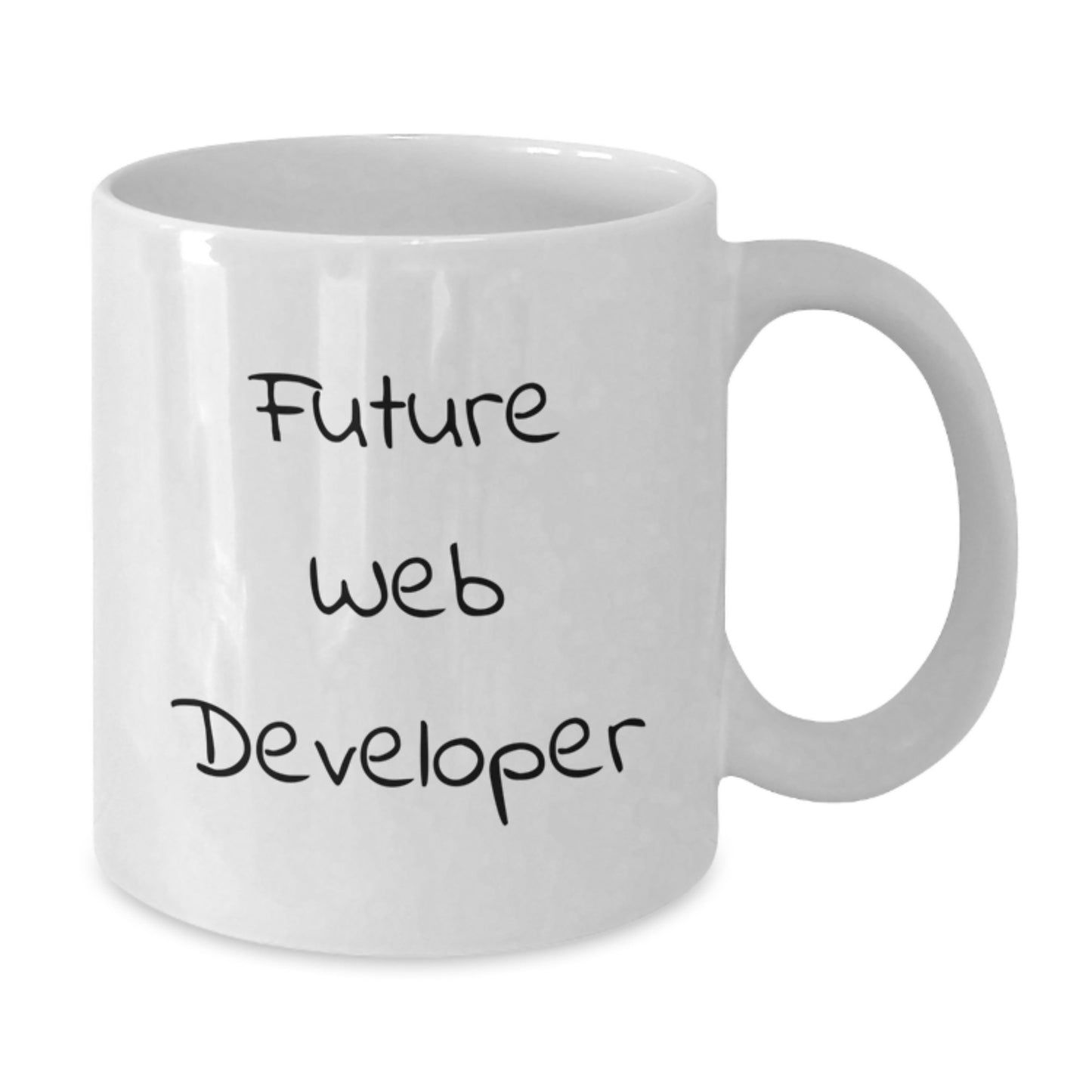 Funny Web Developer Quote White Coffee Mug, Unique Gifts for Web Developers from Friends, Graduation Unique Gifts for Men - Additional